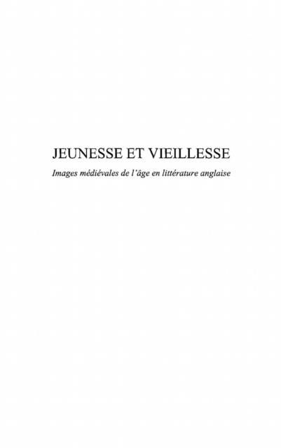 Produktbild: Jeunesse et vieillesse images medievales...