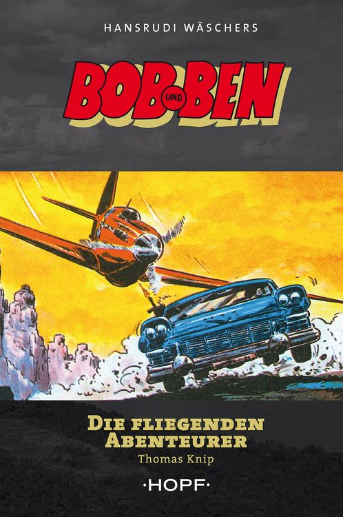 Produktbild: Bob und Ben - Die fliegenden Abenteurer