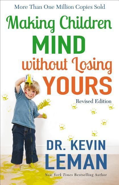 Produktbild: Making Children Mind Without Losing Yours