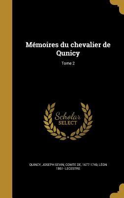 Produktbild: M&eacute;moires du chevalier de Qunicy; Tome 2
