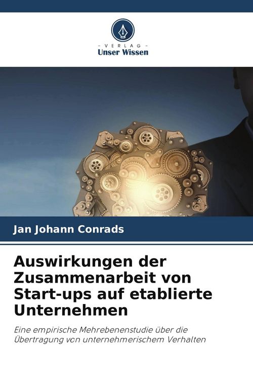 Produktbild: Auswirkungen der Zusammenarbeit von Start-ups auf etablierte Unternehmen