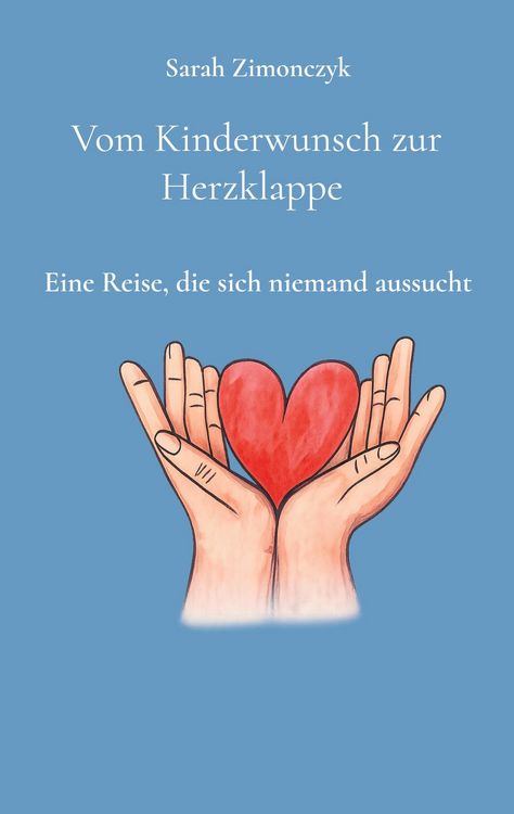 Produktbild: Vom Kinderwunsch zur Herzklappe