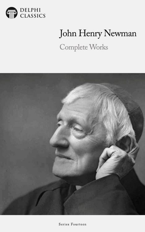 Produktbild: Delphi Complete Works of John Henry Newman Illustrated