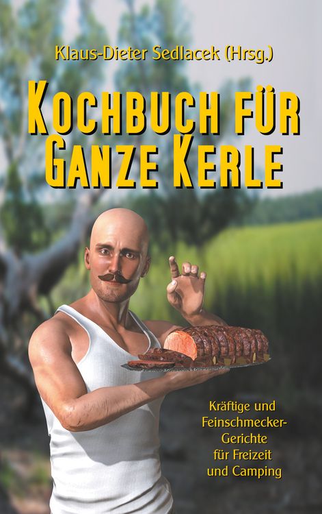 Produktbild: Kochbuch f&uuml;r ganze Kerle