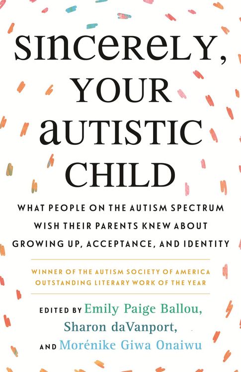 Produktbild: Sincerely, Your Autistic Child