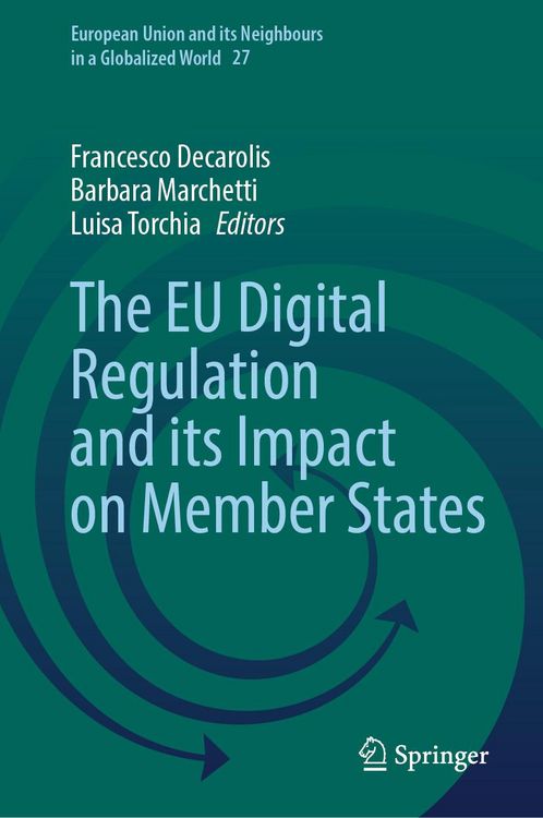 Produktbild: The EU Digital Regulation and its Impact on Member States