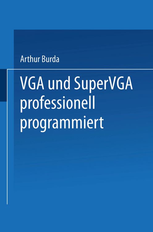 Produktbild: VGA und SuperVGA professionell programmiert