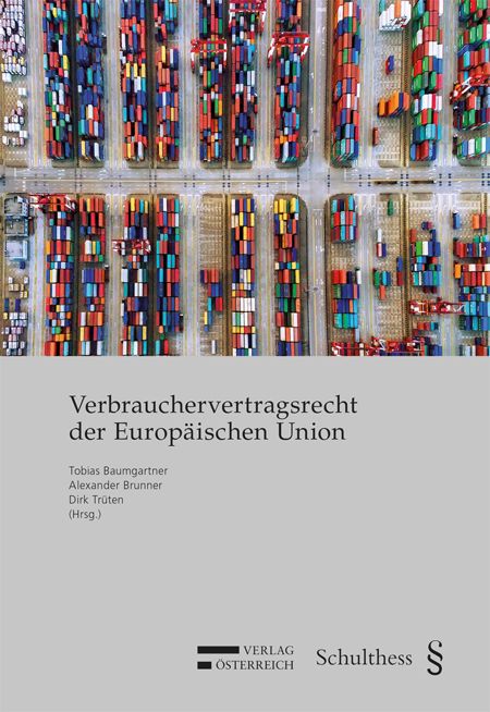 Produktbild: Verbrauchervertragsrecht der Europ&auml;ischen Union