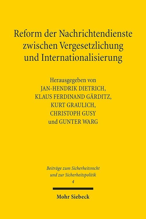 Bild vom Artikel Reform der Nachrichtendienste zwischen Vergesetzlichung und Internationalisierung vom Autor Jan-Hendrik Dietrich