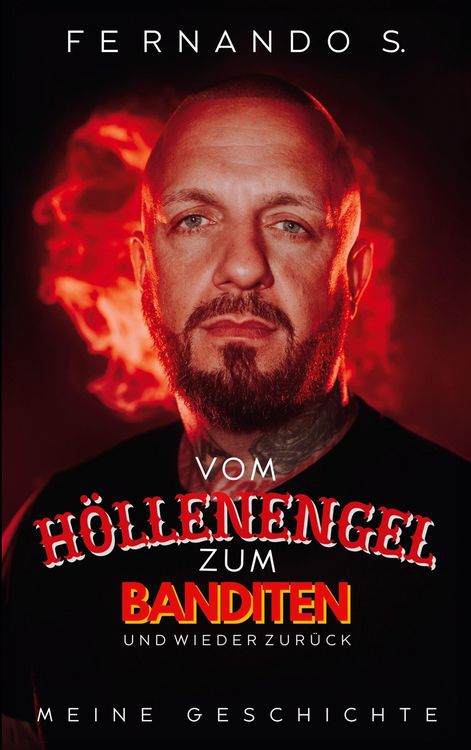 Produktbild: Vom H&ouml;llenengel zum Banditen und wieder zur&uuml;ck