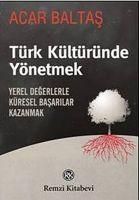 Produktbild: T&uuml;rk K&uuml;lt&uuml;r&uuml;nde Y&ouml;netmek