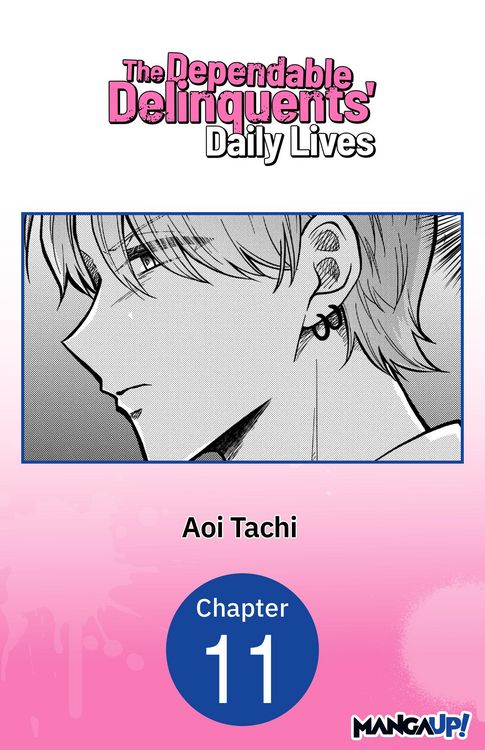 Produktbild: The Dependable Delinquents' Daily Lives #011