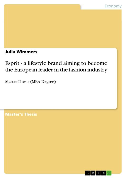 Produktbild: Esprit - a lifestyle brand aiming to become the European leader in the fashion industry