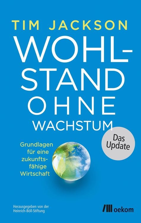 Produktbild: Wohlstand ohne Wachstum - das Update