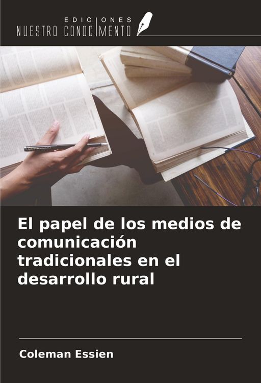 Produktbild: El papel de los medios de comunicaci&oacute;n tradicionales en el desarrollo rural
