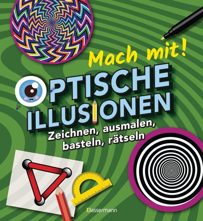 Produktbild: Mach mit! - Optische Illusionen: Zeichnen, ausmalen, basteln, r&auml;tseln, spielen! Das Aktivbuch f&uuml;r Kinder ab 6 Jahren