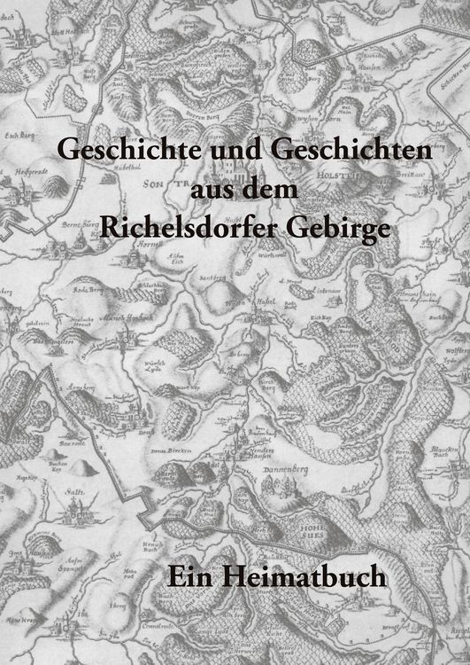 Produktbild: Geschichte und Geschichten aus dem Richelsdorfer Gebirge