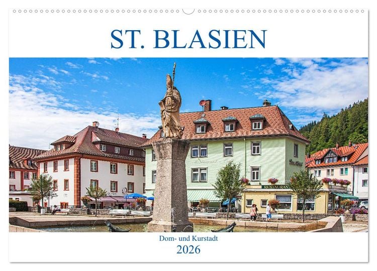 Produktbild: St. Blasien - Dom- und Kurstadt (Wandkalender 2026 DIN A2 quer), CALVENDO Monatskalender