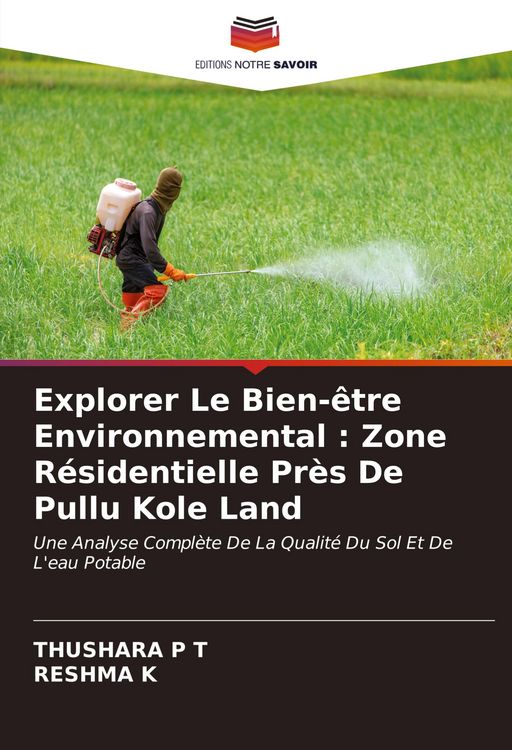 Produktbild: Explorer Le Bien-&ecirc;tre Environnemental : Zone R&eacute;sidentielle Pr&egrave;s De Pullu Kole Land