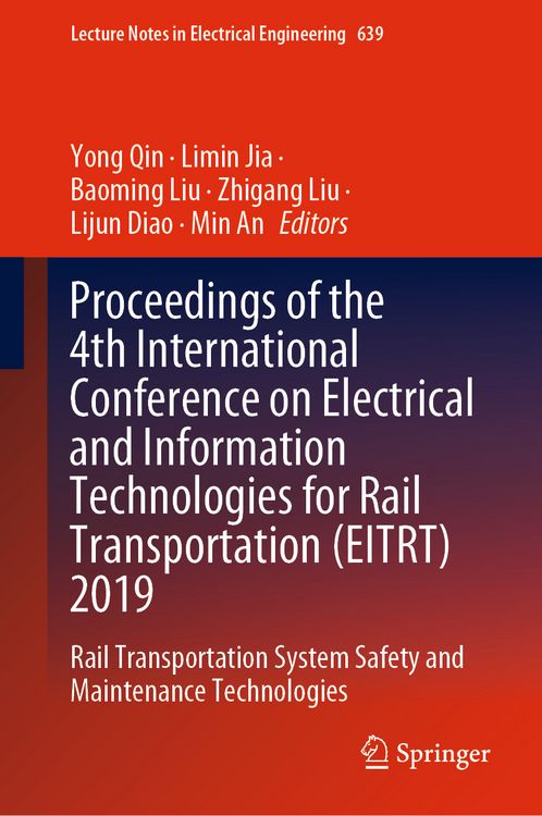 Produktbild: Proceedings of the 4th International Conference on Electrical and Information Technologies for Rail Transportation (EITRT) 2019
