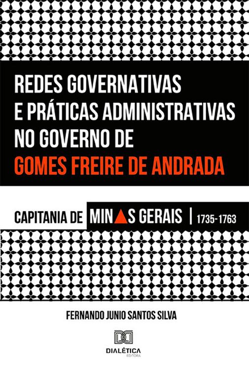 Produktbild: Redes Governativas e Pr&aacute;ticas Administrativas no Governo de Gomes Freire de Andrada