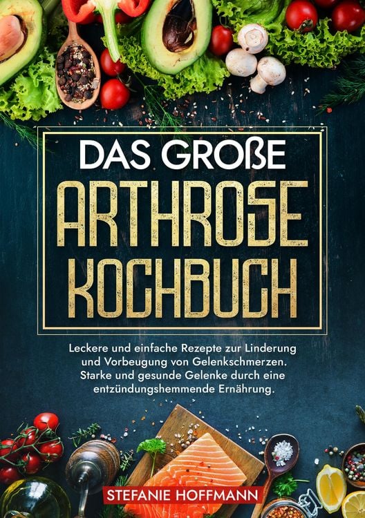 Produktbild: Das gro&szlig;e Arthrose Kochbuch