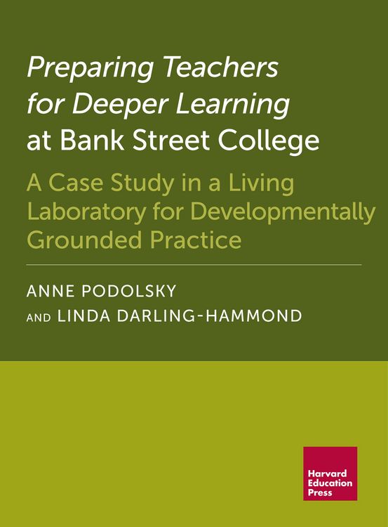 Produktbild: Preparing Teachers for Deeper Learning at Bank Street College