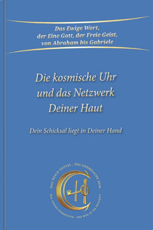 Produktbild: Die kosmische Uhr und das Netzwerk Deiner Haut.