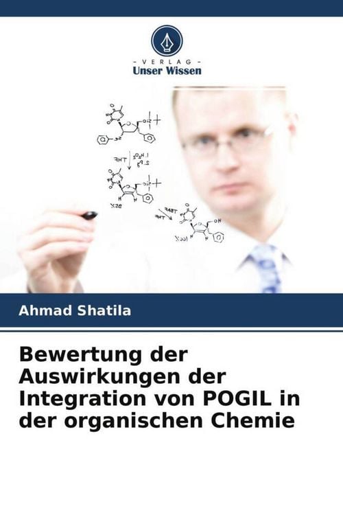 Produktbild: Bewertung der Auswirkungen der Integration von POGIL in der organischen Chemie