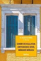 Produktbild: Izmir ve Kulada Ortodoks Sivil Mimari Mirasi