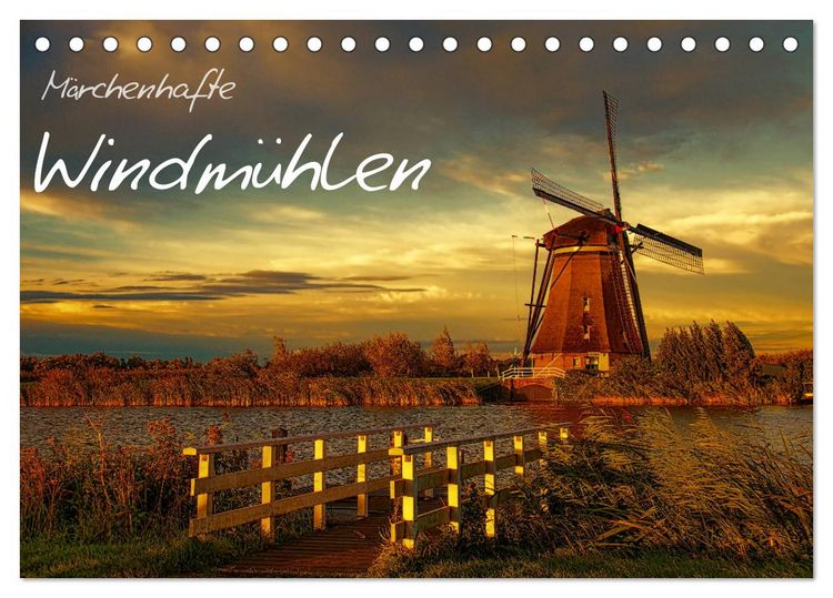 Produktbild: M&auml;rchenhafte Windm&uuml;hlen (Tischkalender 2026 DIN A5 quer), CALVENDO Monatskalender