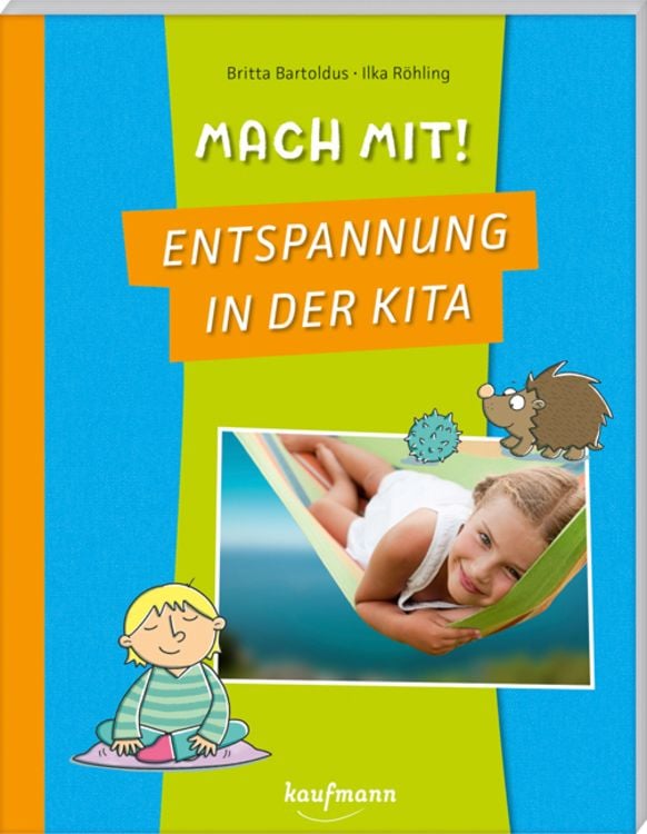 Bild vom Artikel Mach mit! Entspannung in der Kita vom Autor Britta Bartoldus