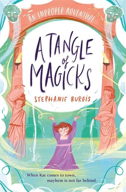 Produktbild: A Tangle Of Magicks: An Improper Adventure 2