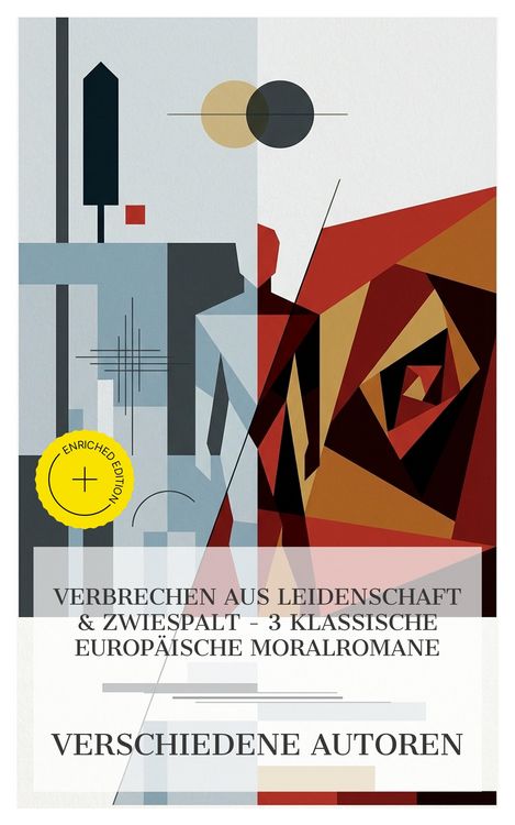 Produktbild: Verbrechen aus Leidenschaft & Zwiespalt - 3 klassische europ&auml;ische Moralromane