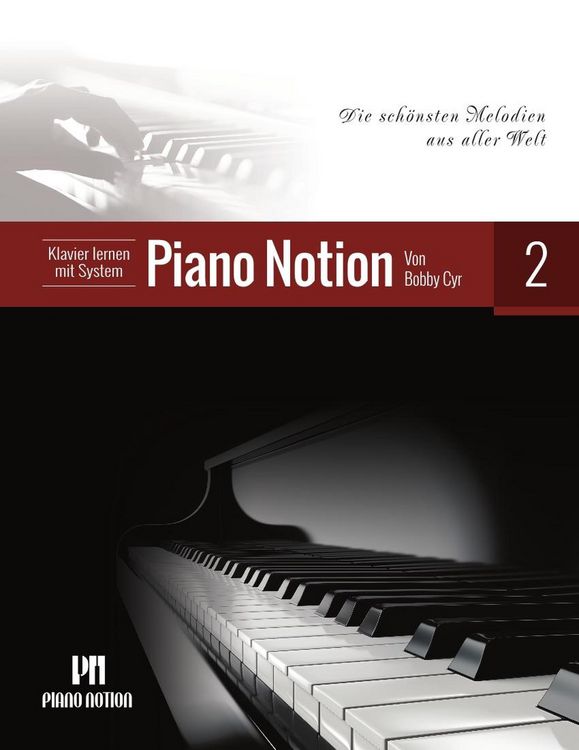 Produktbild: Klavier Lernen mit System Piano Notion 2 (Die Sch&ouml;nsten Melodien aus Aller Welt)