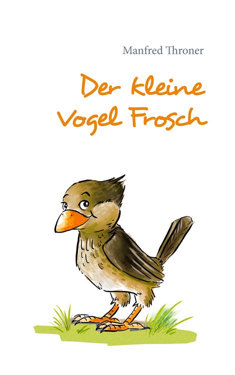 Produktbild: Der kleine Vogel Frosch