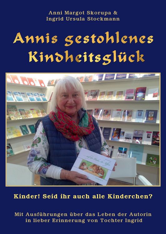 Produktbild: Annis gestohlenes Kindheitsgl&uuml;ck