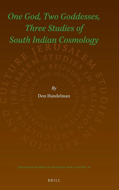 Produktbild: One God, Two Goddesses, Three Studies of South Indian Cosmology