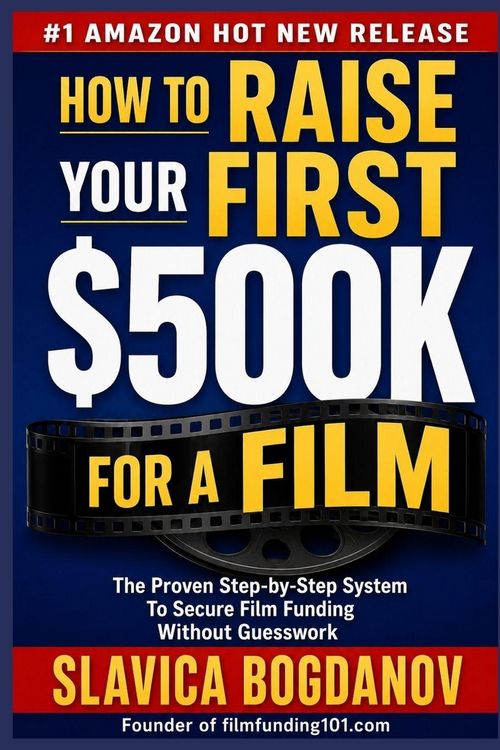 Produktbild: How to Raise Your First $500K for a Film