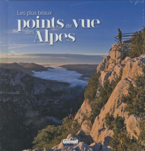Produktbild: Les plus beaux points de vue des Alpes