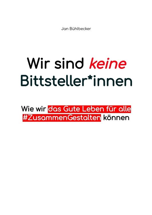 Produktbild: Wir sind keine Bittsteller*innen