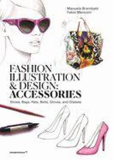 Produktbild: Fashion illustration and Design - Accesories