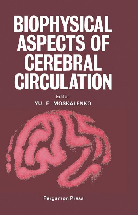 Produktbild: Biophysical Aspects of Cerebral Circulation