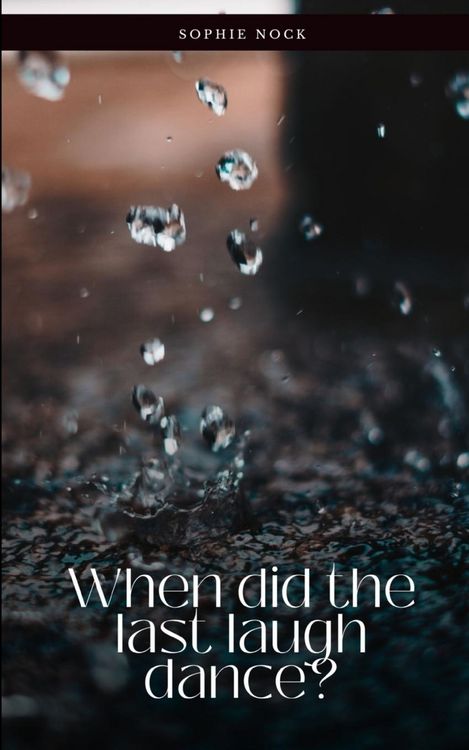 Produktbild: When did the last laugh dance?