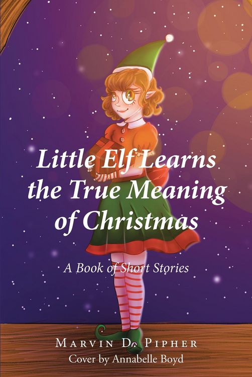 Produktbild: Little Elf Learns the True Meaning of Christmas