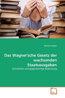 Produktbild: Saurer, R: Wagner'sche Gesetz der wachsenden Staatsausgaben