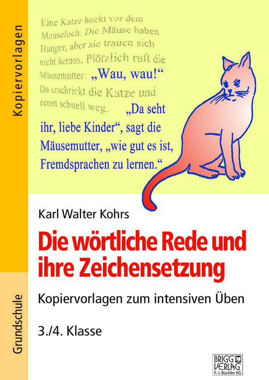 Produktbild: Die w&ouml;rtliche Rede und ihre Zeichensetzung