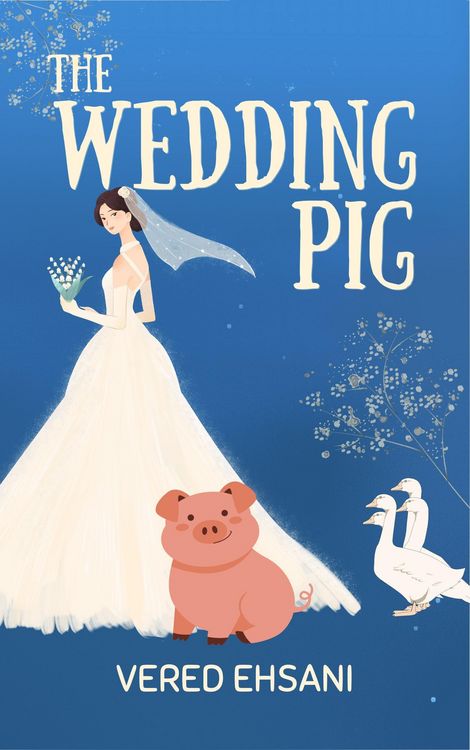 Produktbild: The Wedding Pig (Special Event RomCom, #2)