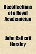 Produktbild: Recollections of a Royal Academician