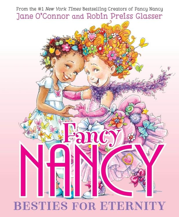 Produktbild: Fancy Nancy: Besties for Eternity